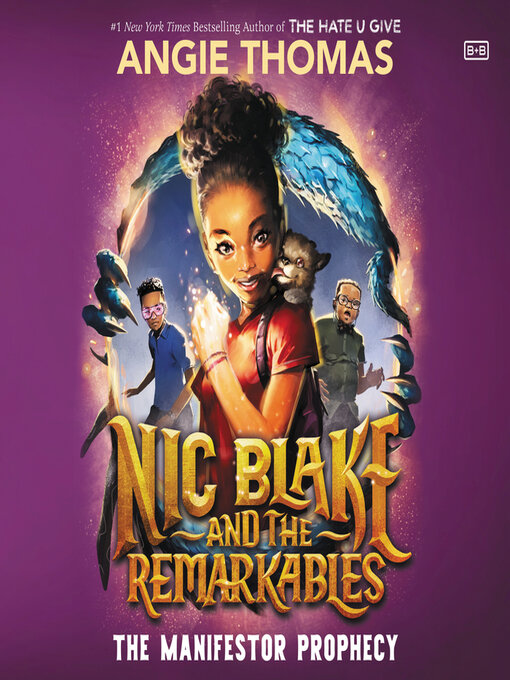 Title details for Nic Blake and the Remarkables by Angie Thomas - Wait list
